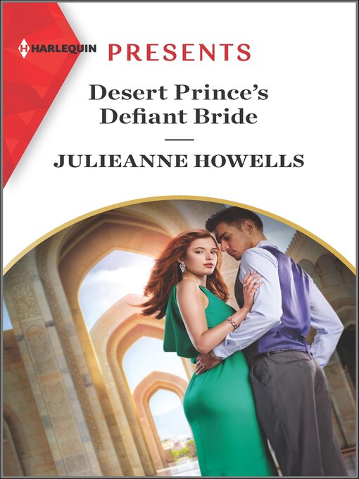 Title details for Desert Prince's Defiant Bride by Julieanne Howells - Wait list